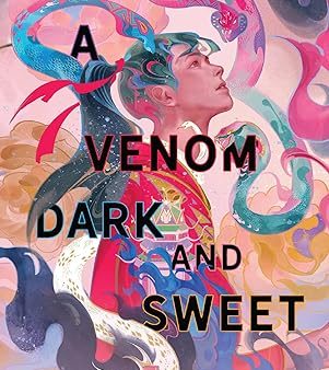 A Venom Dark and Sweet (The Book of Tea, 2) Online now