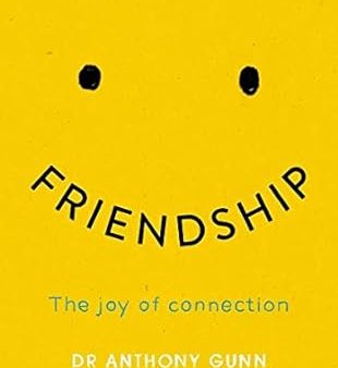 Friendship: The Joy of Connection Sale