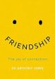 Friendship: The Joy of Connection Sale