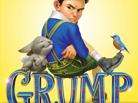 Grump: The (Fairly) True Tale of Snow White and the Seven Dwarves Discount