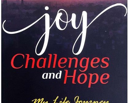 Joy Challenges and Hope My Life Journey Cheap