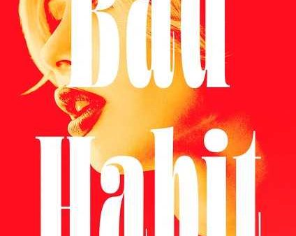 Bad Habit For Cheap