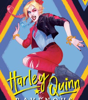 Harley Quinn: Ravenous (DC Icons Series) Cheap