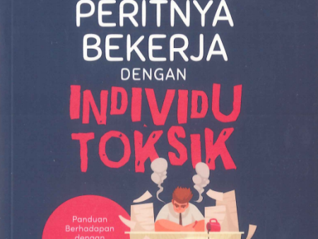 Sembuh dari Peritnya Bekerja dengan Individu Toksik (2024) on Sale