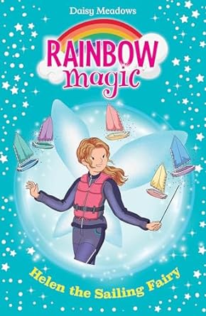 Helen the Sailing Fairy: The Water Sports Fairies Book 1 Online Sale