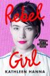 Rebel Girl: My Life as a Feminist Punk For Sale