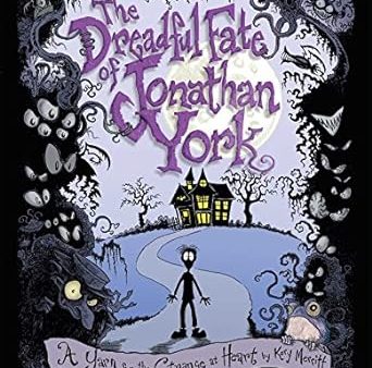 The Dreadful Fate of Jonathan York: A Yarn for the Strange at Heart on Sale