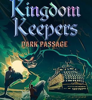 Kingdom Keepers #06: Dark Passage Online