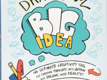 Draw Your Big Idea: Ultimate Creativity Tool for Tu Hot on Sale