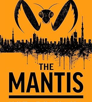 The Mantis Hot on Sale