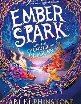 Ember Spark and the Thunder of Dragons ( Book #1 of Ember Spark) Hot on Sale