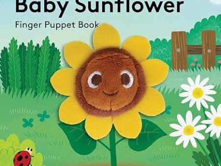 Baby Sunflower (A Finger Puppet Book) For Cheap