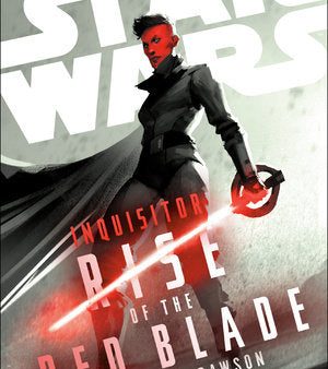 Rise of the Red Blade (Star Wars: Inquisitor) Fashion