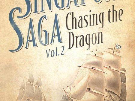 Chasing the Dragon (Volume 2) (Singapore Saga, 2) Online