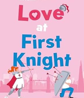 Love at First Knight For Discount