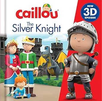 Caillou: The Silver Knight: New 3D Episode Online Sale