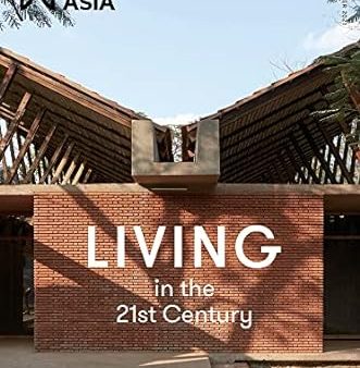 Architecture Asia: Living in the 21st Century Online