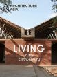 Architecture Asia: Living in the 21st Century Online