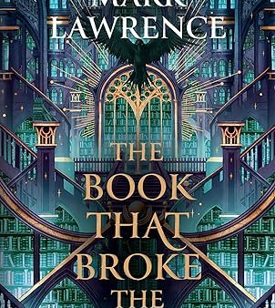 The Library Trilogy #02: The Book That Broke the World on Sale