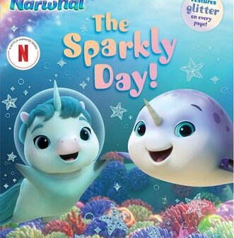 Not Quite Narwhal: Sparkly Day! Online Hot Sale