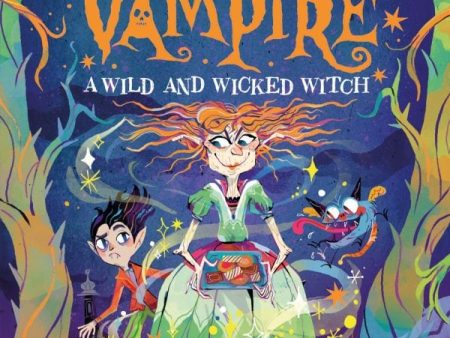 Kevin Vampire: A Wild & Wicked Witch on Sale