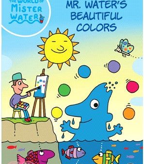 The World of Mister Water #05: Mr. Water S Beautiful Colors (With Storyplus) Online