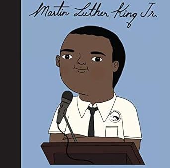 Little People, Big Dreams: Martin Luther King Jr For Cheap