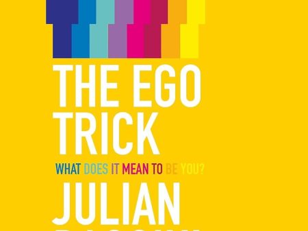 The Ego Trick: What Does It Mean To Be You? For Sale