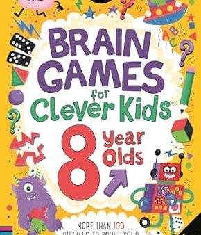 Brain Games for Clever Kids® 8 Year Olds: More than 100 puzzles to boost your brainpower (Buster Brain Games) For Discount