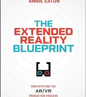 The Extended Reality Blueprint: Demystifying The AR VR Production Process Supply